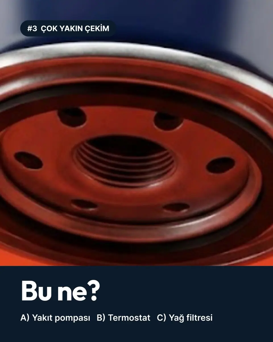 Bu ne? serisi: yağ filtresi